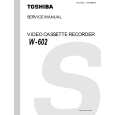 TOSHIBA W602 Instrukcja Serwisowa